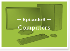 Episode6:Computers